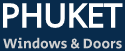 Phuket Windows & Doors Services